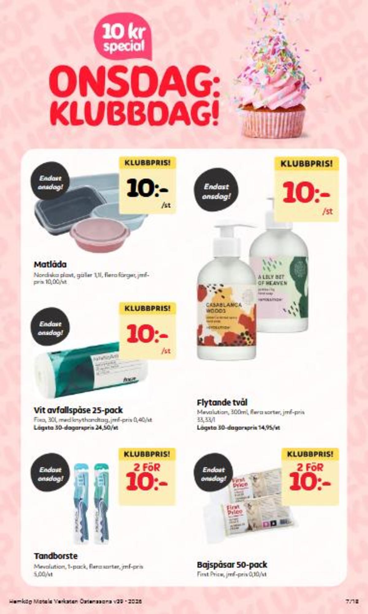 Se Östenssons reklamblad för vecka 39 på Kampanjveckan.se. Se bra erbjudanden på många varor, t.ex. tvål flytande mevolution eller avfallspåsar fixa. Läs reklambladet här! Sida 7
