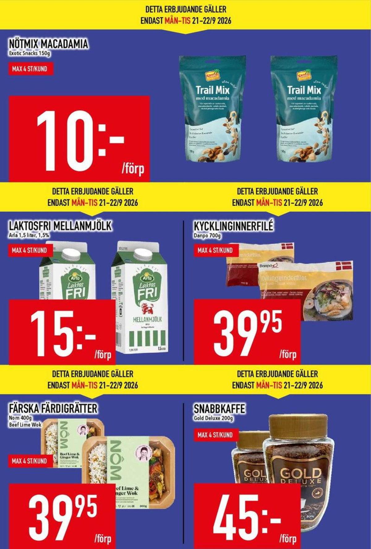 Se MatDax reklamblad för vecka 39 på Kampanjveckan.se. Se bra erbjudanden på många varor, t.ex. instant kaffe gold deluxe eller andra varor. Läs reklambladet här! Sida 3