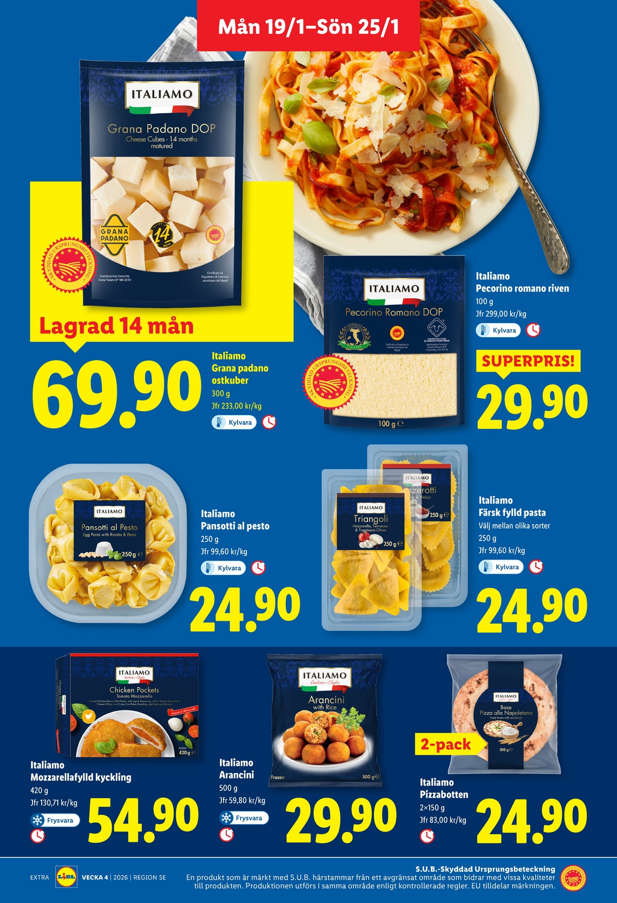 Se Lidl reklamblad för vecka 4 på Kampanjveckan.se. Se bra erbjudanden på många varor, t.ex. kyckling cordon bleu italiamo eller pizzabotten italiamo. Läs reklambladet här! Sida 12
