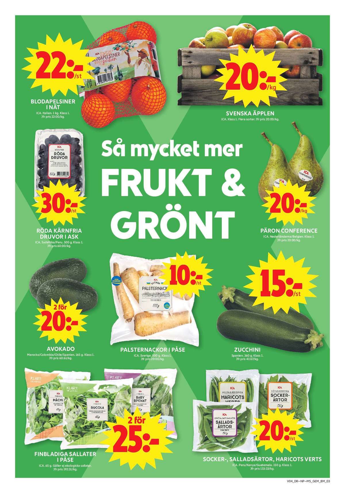 Se ICA Maxi reklamblad för vecka 4 på Kampanjveckan.se. Se bra erbjudanden på många varor, t.ex. apelsiner okänd eller Äpplen ica. Läs reklambladet här! Sida 3
