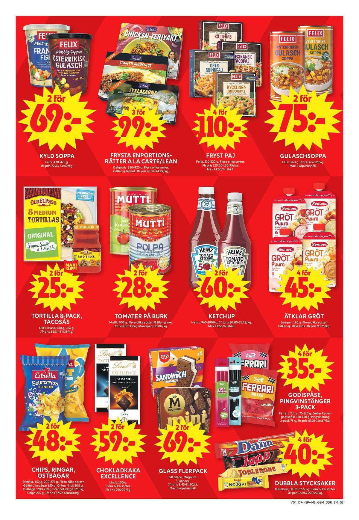 Se ICA Maxi reklamblad för vecka 4 på Kampanjveckan.se. Se bra erbjudanden på många varor, t.ex. linsbågar estrella eller onion rings estrella. Läs reklambladet här! Sida 7
