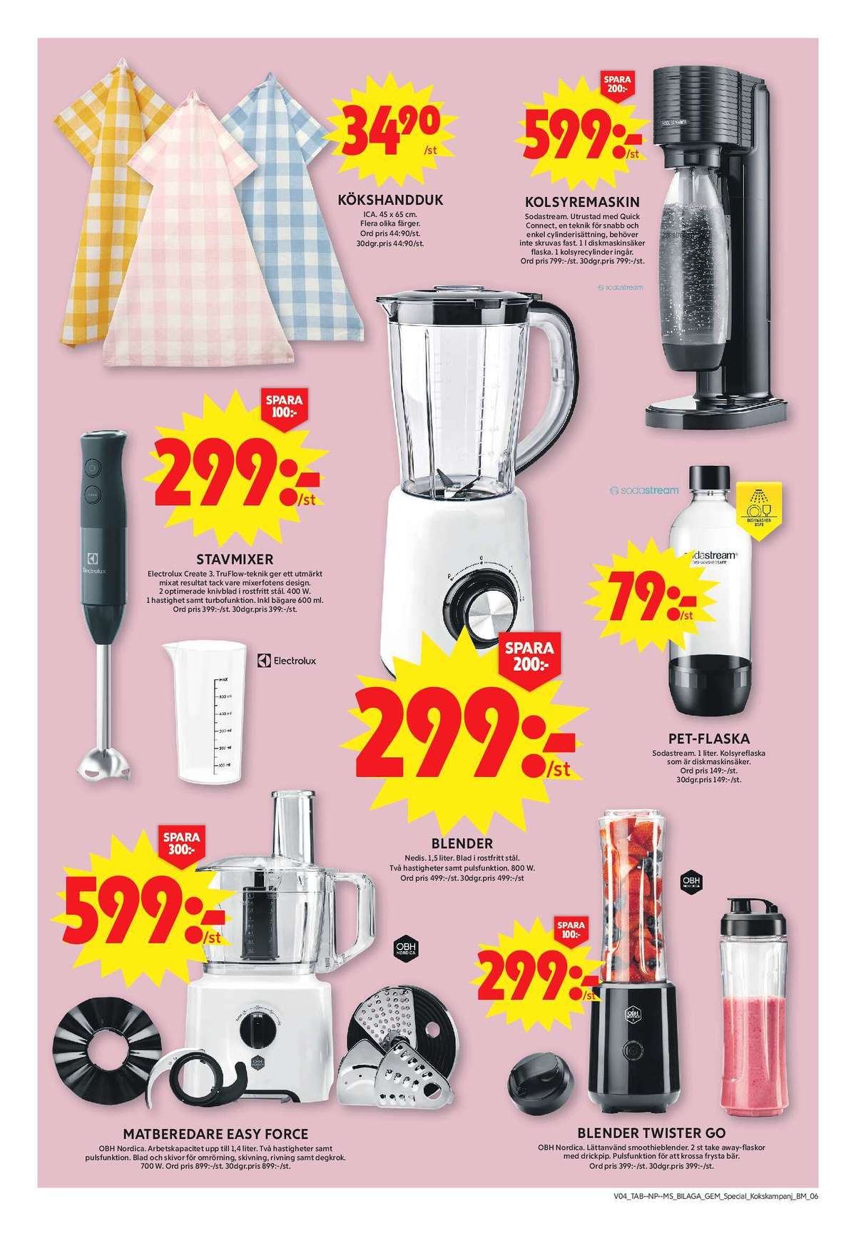 Se ICA Maxi reklamblad för vecka 4 på Kampanjveckan.se. Se bra erbjudanden på många varor, t.ex. kökshandduk ica eller stavmixer electrolux. Läs reklambladet här! Sida 6
