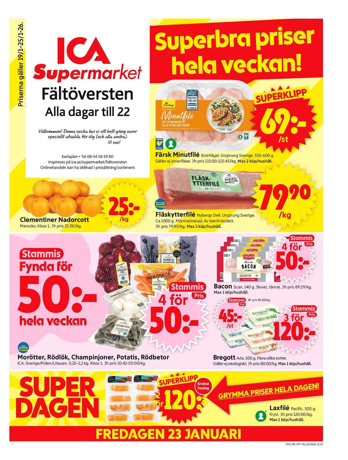 Se ICA Supermarket reklamblad för vecka 4 på Kampanjveckan.se. Se bra erbjudanden på många varor, t.ex. minutfilé kronfågel eller fläskytterfilé nybergs deli. Läs reklambladet här! Sida 1
