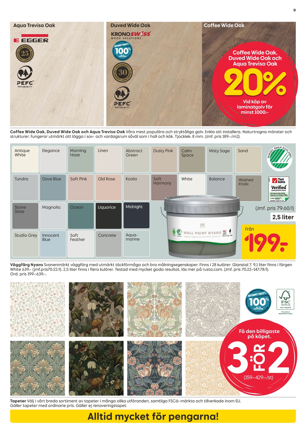 Se Rusta reklamblad för vecka 4 på Kampanjveckan.se. Se bra erbjudanden på många varor. Läs reklambladet här! Sida 9