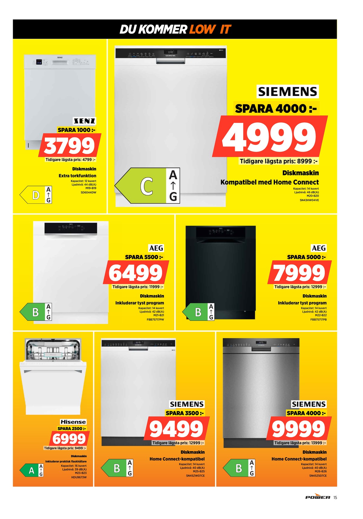 Se Power reklamblad för vecka 4 på Kampanjveckan.se. Se bra erbjudanden på många varor. Läs reklambladet här! Sida 15