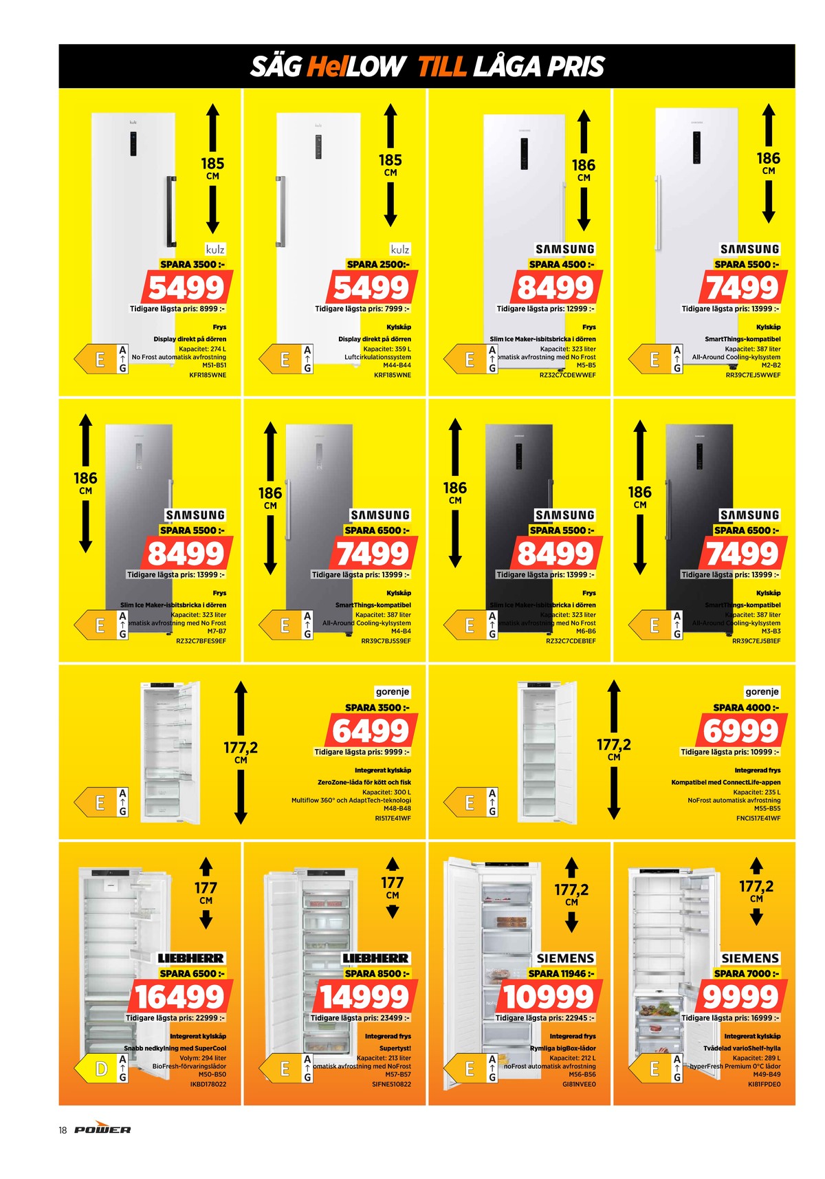 Se Power reklamblad för vecka 4 på Kampanjveckan.se. Se bra erbjudanden på många varor. Läs reklambladet här! Sida 18