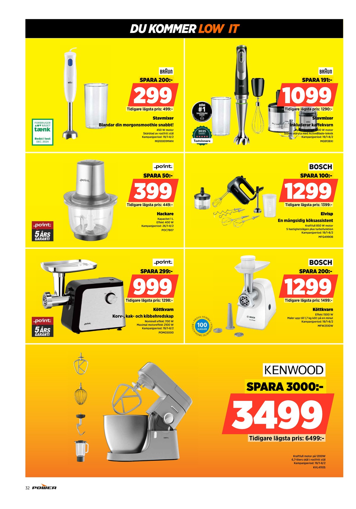 Se Power reklamblad för vecka 4 på Kampanjveckan.se. Se bra erbjudanden på många varor. Läs reklambladet här! Sida 32