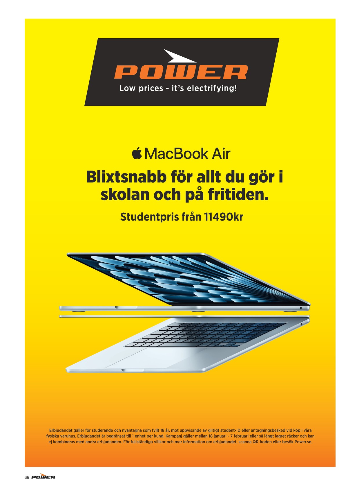 Se Power reklamblad för vecka 4 på Kampanjveckan.se. Se bra erbjudanden på många varor. Läs reklambladet här! Sida 36