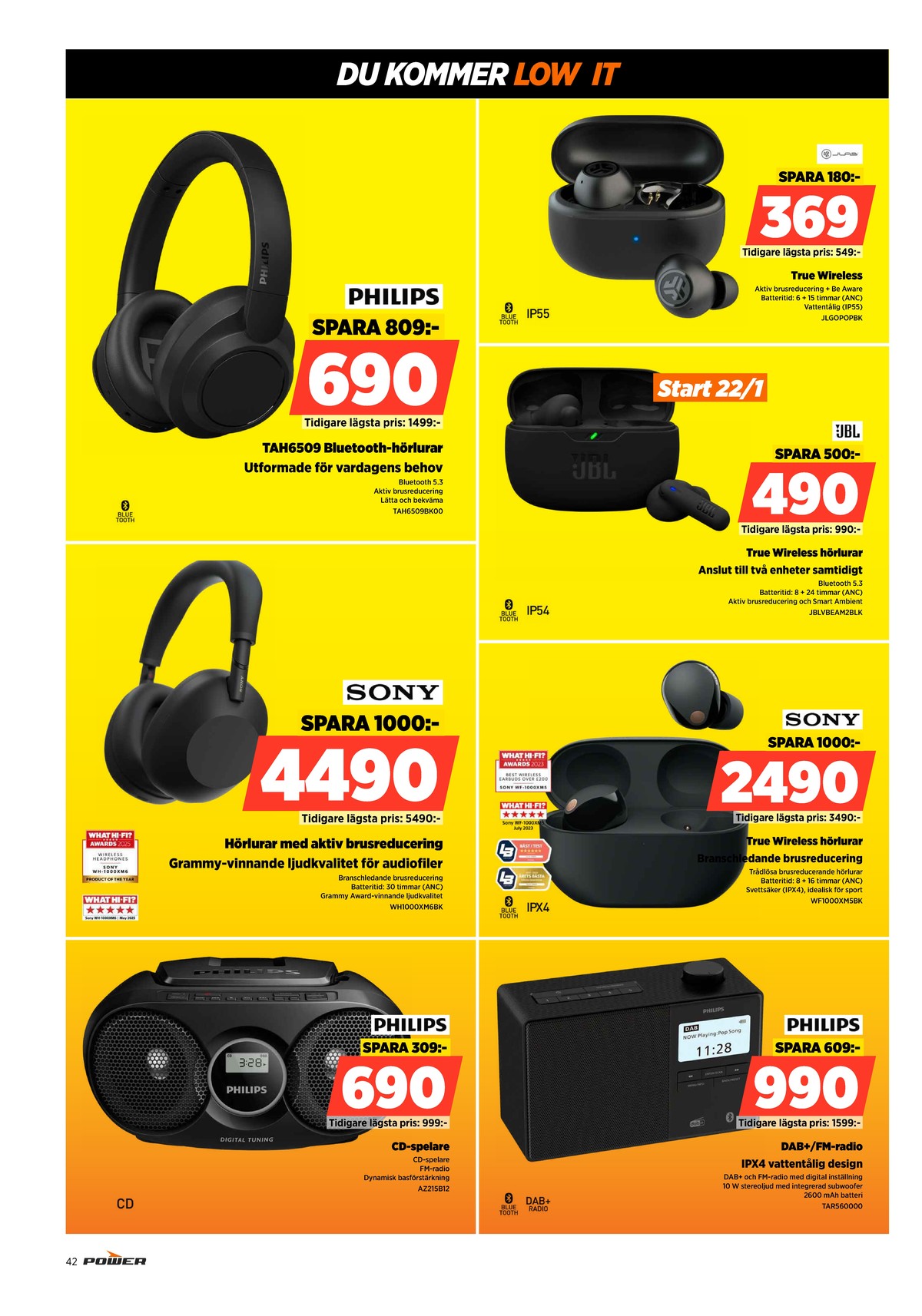 Se Power reklamblad för vecka 4 på Kampanjveckan.se. Se bra erbjudanden på många varor. Läs reklambladet här! Sida 42