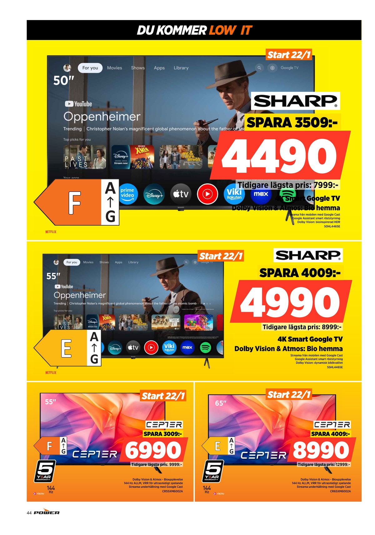 Se Power reklamblad för vecka 4 på Kampanjveckan.se. Se bra erbjudanden på många varor. Läs reklambladet här! Sida 44