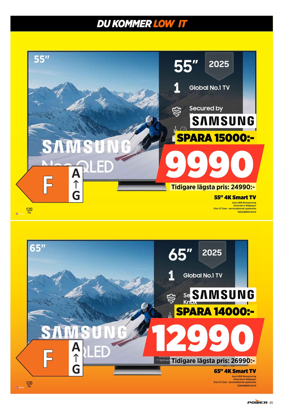 Se Power reklamblad för vecka 4 på Kampanjveckan.se. Se bra erbjudanden på många varor. Läs reklambladet här! Sida 45