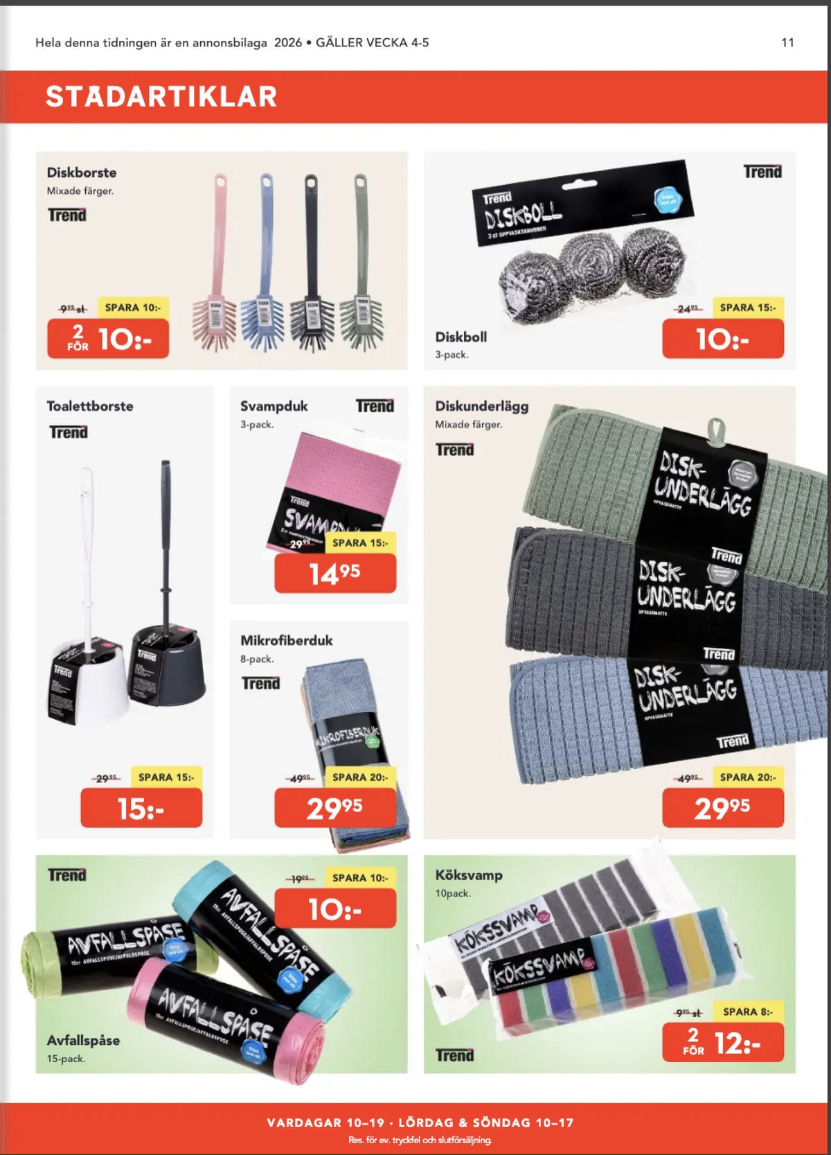 Se Bo Ohlsson reklamblad för vecka 4 på Kampanjveckan.se. Se bra erbjudanden på många varor, t.ex. allduk trend eller andra varor. Läs reklambladet här! Sida 11