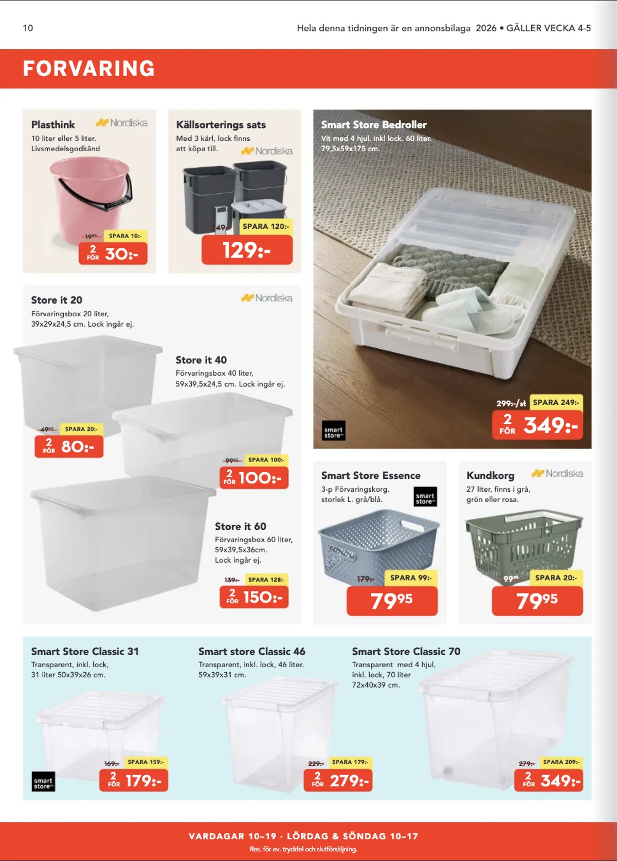 Se Bo Ohlsson reklamblad för vecka 4 på Kampanjveckan.se. Se bra erbjudanden på många varor, t.ex. källsorteringssats nordiska plast eller andra varor. Läs reklambladet här! Sida 10