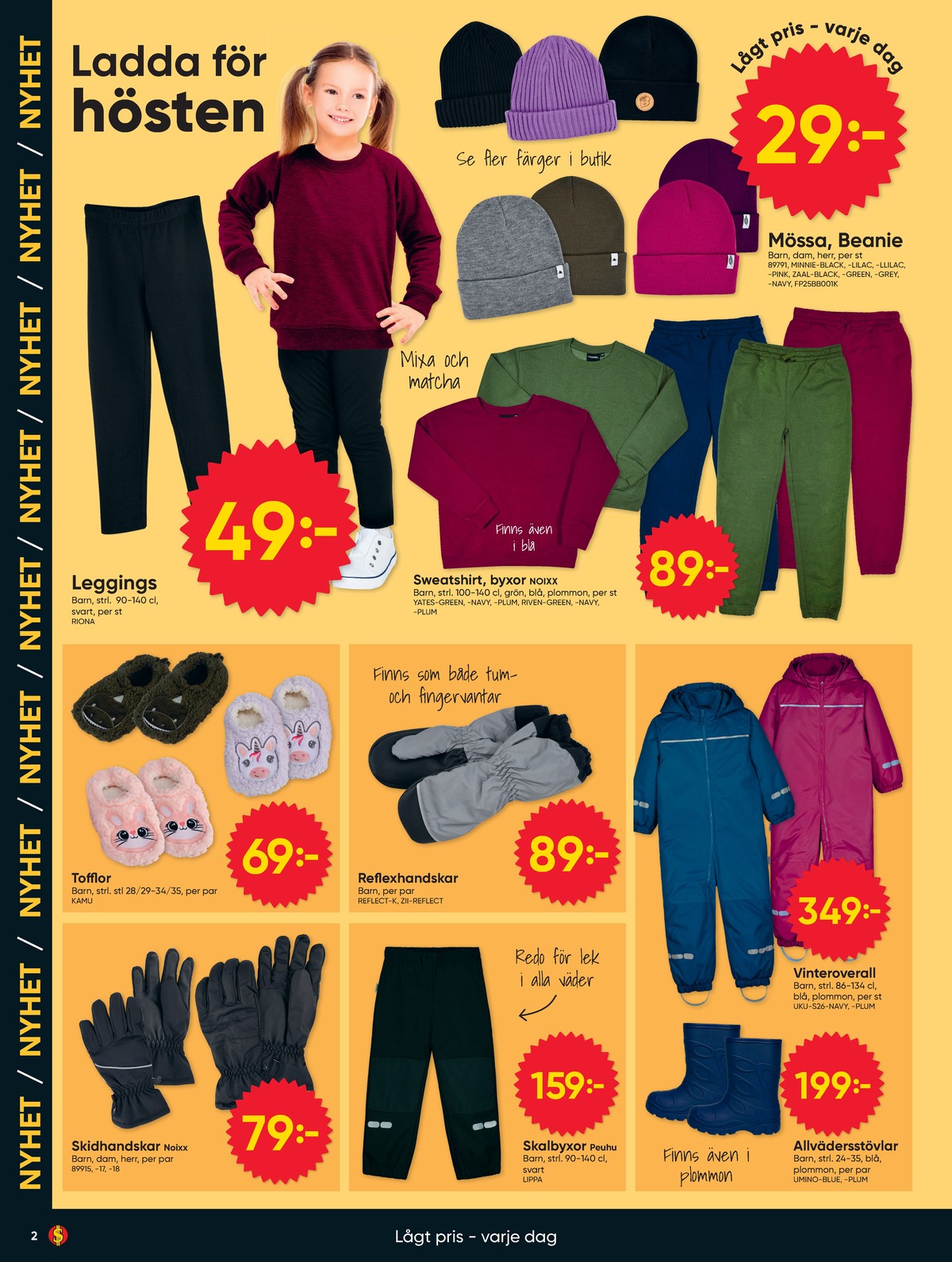 Se Dollarstore reklamblad för vecka 40 på Kampanjveckan.se. Se bra erbjudanden på många varor. Läs reklambladet här! Sida 2