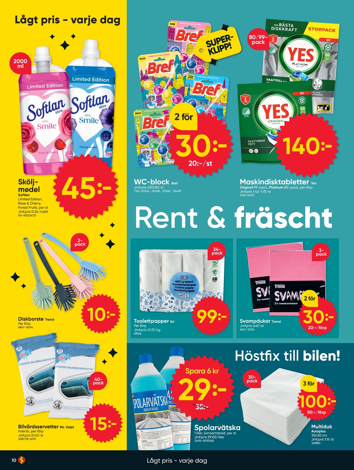 Se Dollarstore reklamblad för vecka 40 på Kampanjveckan.se. Se bra erbjudanden på många varor. Läs reklambladet här! Sida 10