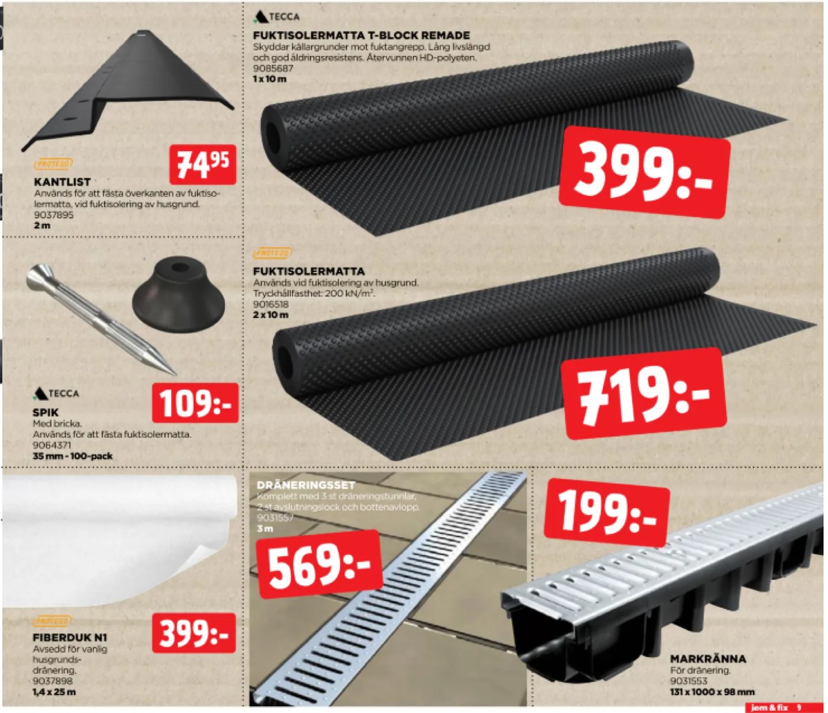 Se Jem & Fix reklamblad för vecka 40 på Kampanjveckan.se. Se bra erbjudanden på många varor. Läs reklambladet här! Sida 9