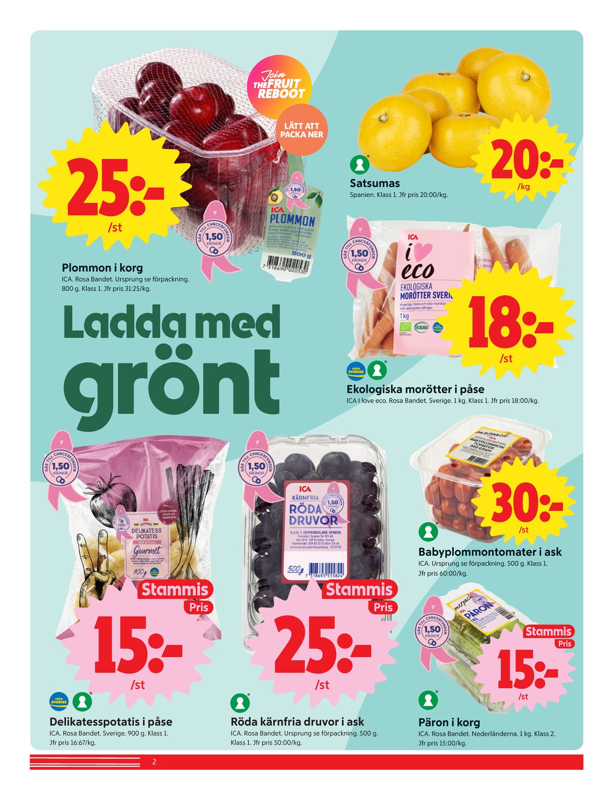 Se ICA Nära reklamblad för vecka 40 på Kampanjveckan.se. Se bra erbjudanden på många varor, t.ex. plommon ica eller satsumas okänd. Läs reklambladet här! Sida 2
