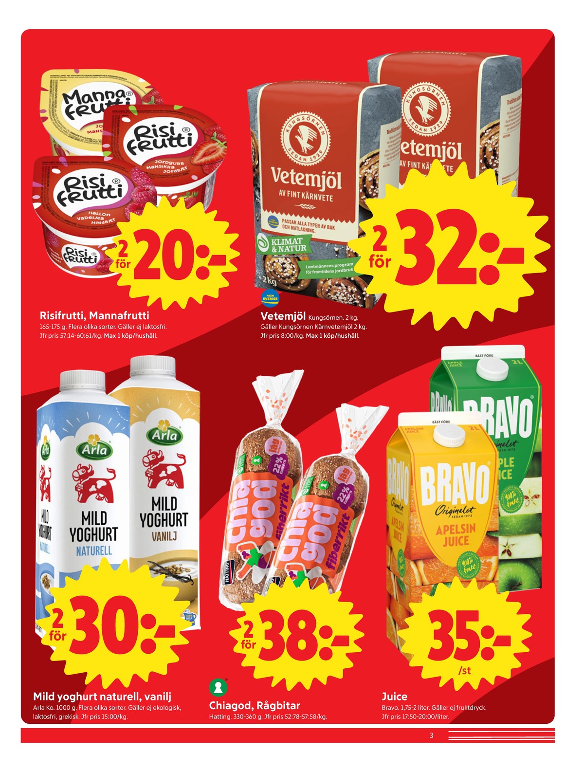 Se ICA Nära reklamblad för vecka 40 på Kampanjveckan.se. Se bra erbjudanden på många varor, t.ex. mellanmål risifrutti eller mellanmål mannafrutti. Läs reklambladet här! Sida 3

