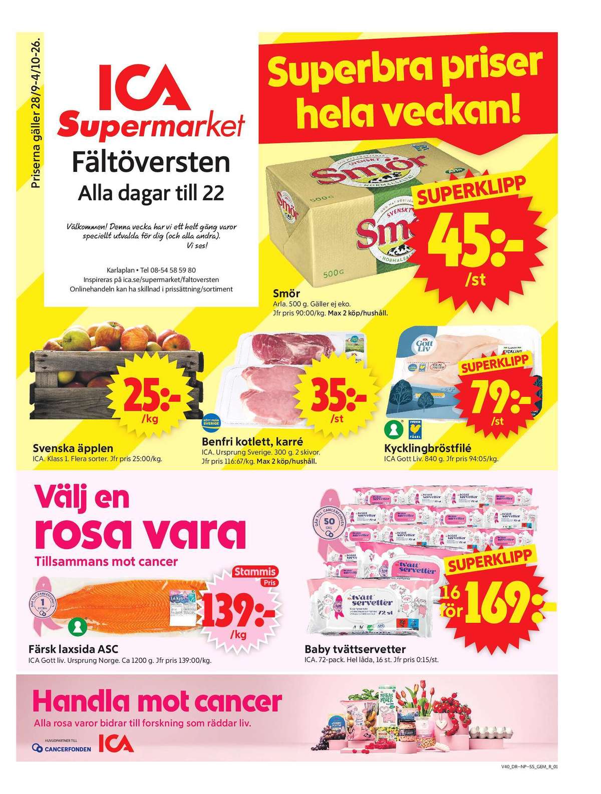 Se ICA Supermarket reklamblad för vecka 40 på Kampanjveckan.se. Se bra erbjudanden på många varor, t.ex. kycklingbröstfilé ica gott liv eller tvättservetter ica. Läs reklambladet här! Sida 1
