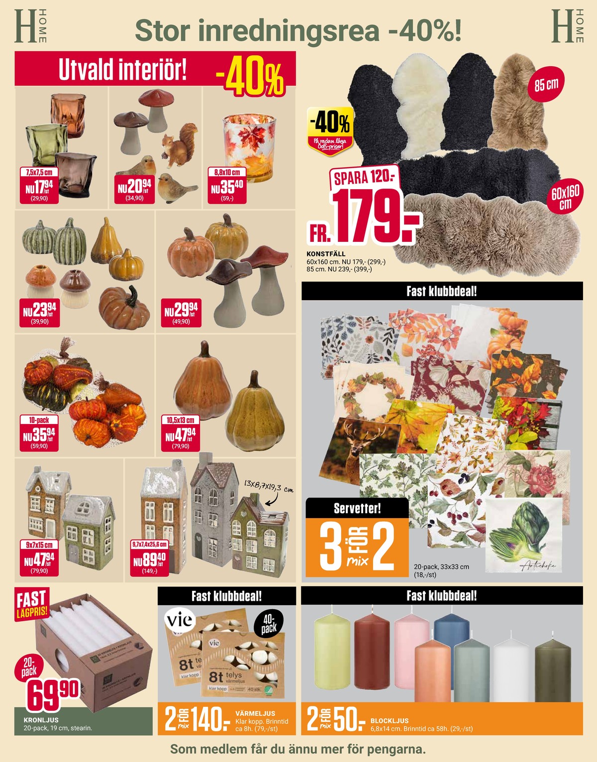 Se ÖoB reklamblad för vecka 40 på Kampanjveckan.se. Se bra erbjudanden på många varor. Läs reklambladet här! Sida 8