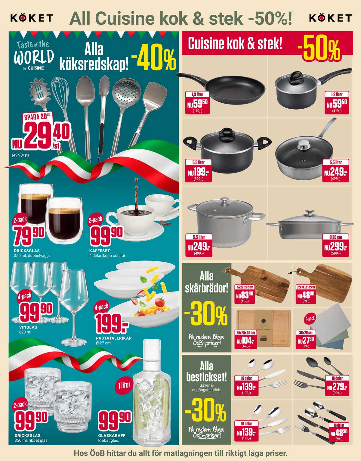 Se ÖoB reklamblad för vecka 40 på Kampanjveckan.se. Se bra erbjudanden på många varor. Läs reklambladet här! Sida 10