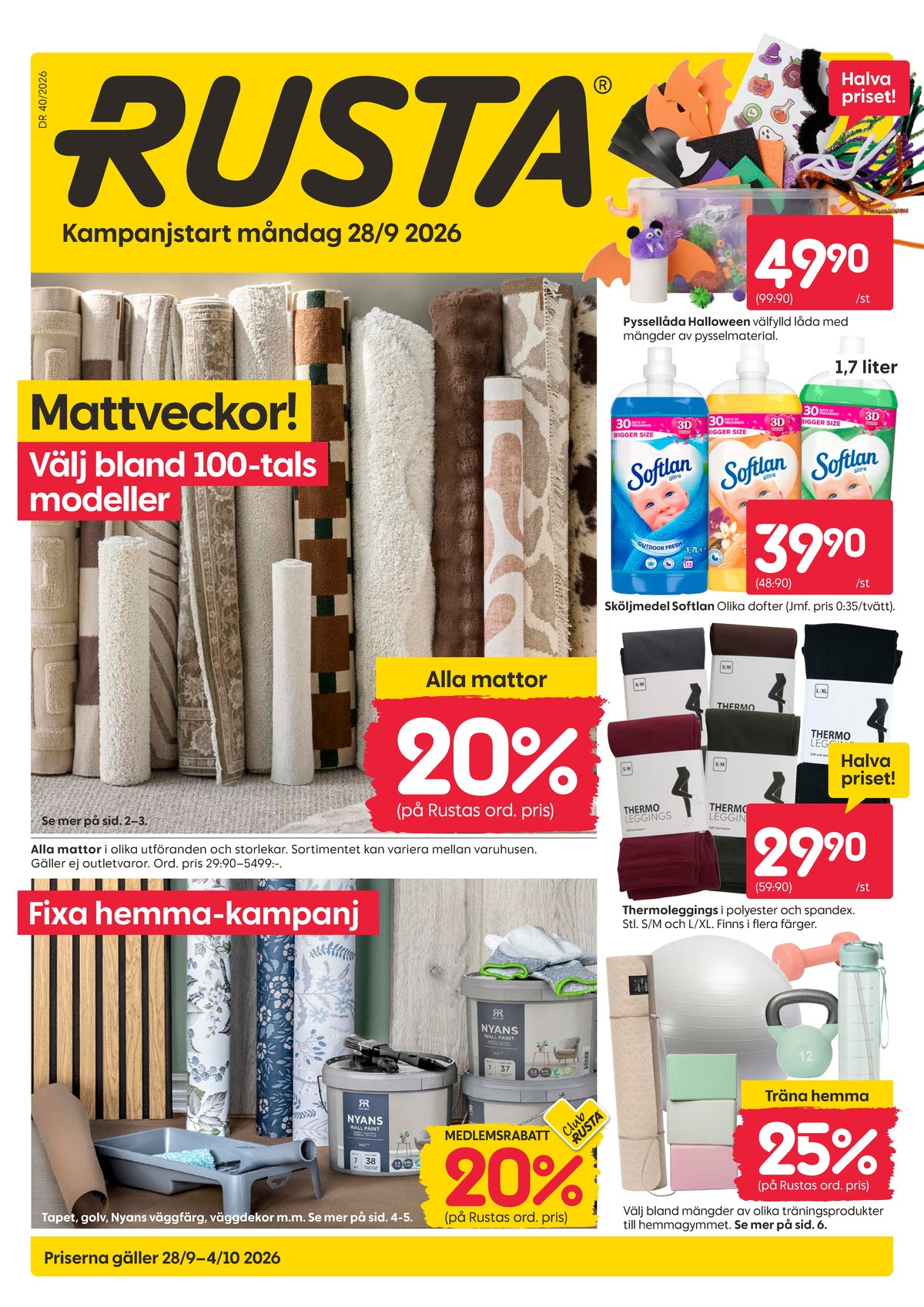 Se Rusta reklamblad för vecka 40 på Kampanjveckan.se. Se bra erbjudanden på många varor. Läs reklambladet här! Sida 1