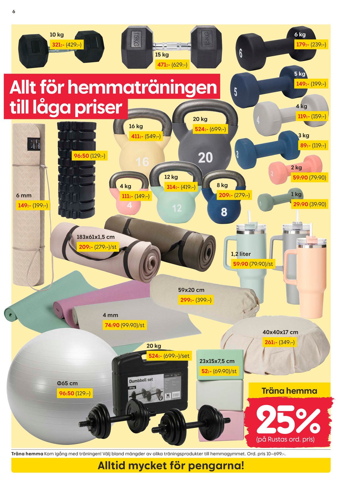 Se Rusta reklamblad för vecka 40 på Kampanjveckan.se. Se bra erbjudanden på många varor. Läs reklambladet här! Sida 6