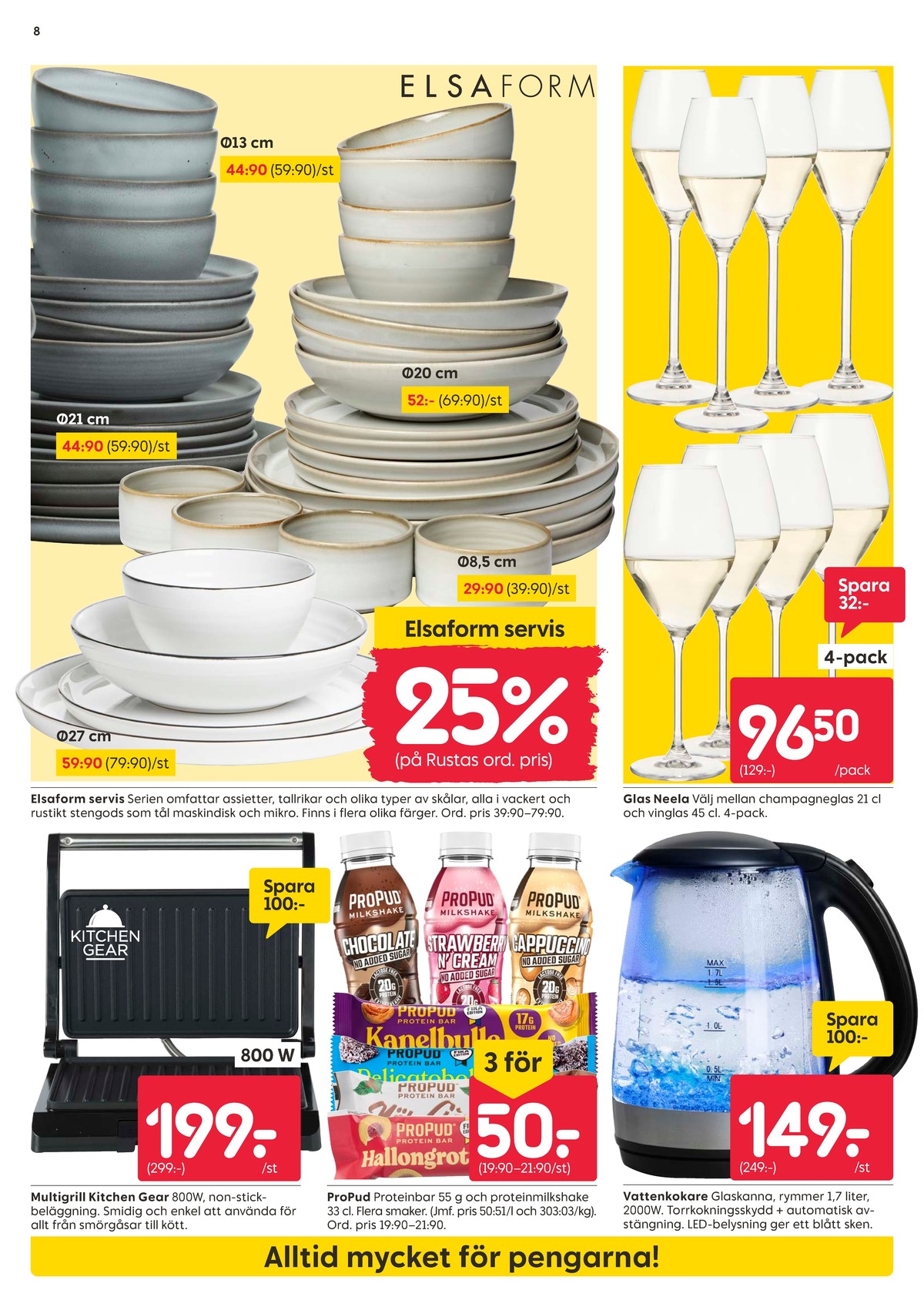 Se Rusta reklamblad för vecka 40 på Kampanjveckan.se. Se bra erbjudanden på många varor. Läs reklambladet här! Sida 8