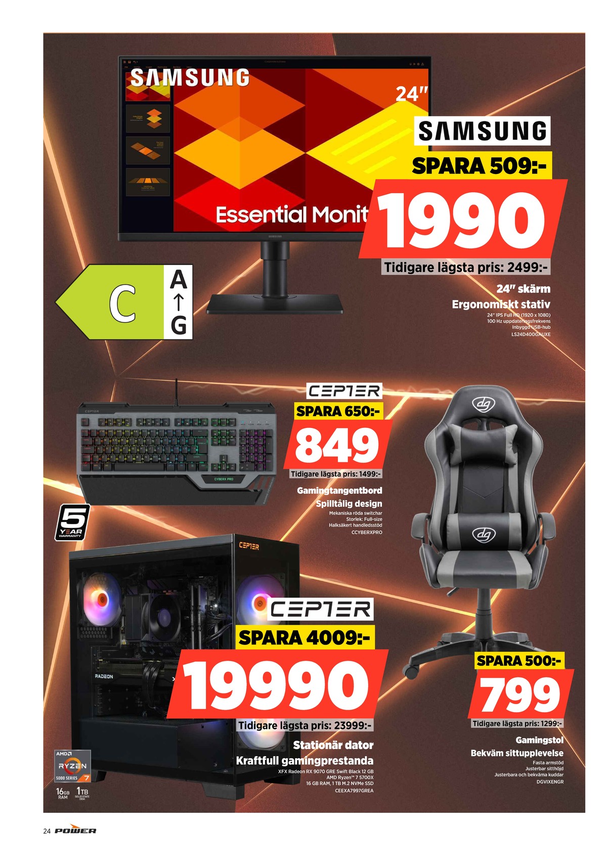 Se Power reklamblad för vecka 40 på Kampanjveckan.se. Se bra erbjudanden på många varor. Läs reklambladet här! Sida 24