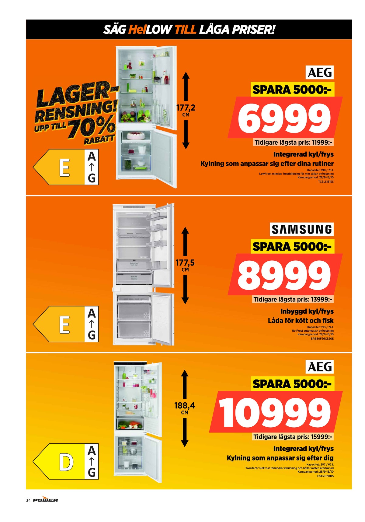 Se Power reklamblad för vecka 40 på Kampanjveckan.se. Se bra erbjudanden på många varor. Läs reklambladet här! Sida 34