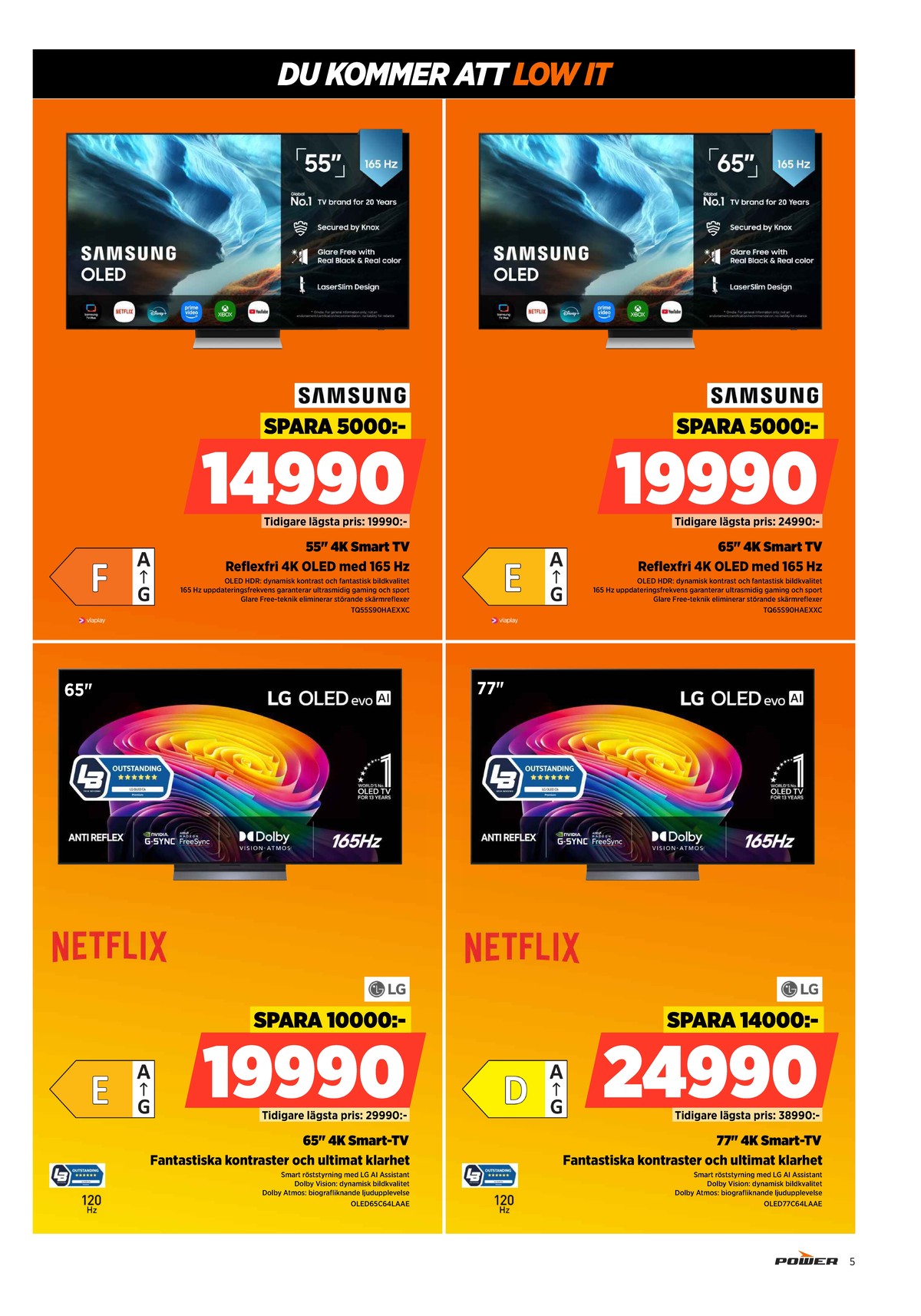 Se Power reklamblad för vecka 40 på Kampanjveckan.se. Se bra erbjudanden på många varor. Läs reklambladet här! Sida 5