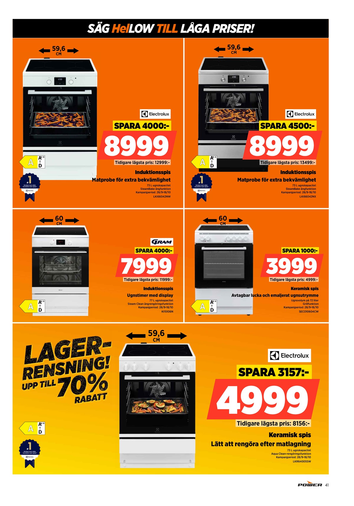 Se Power reklamblad för vecka 40 på Kampanjveckan.se. Se bra erbjudanden på många varor. Läs reklambladet här! Sida 41