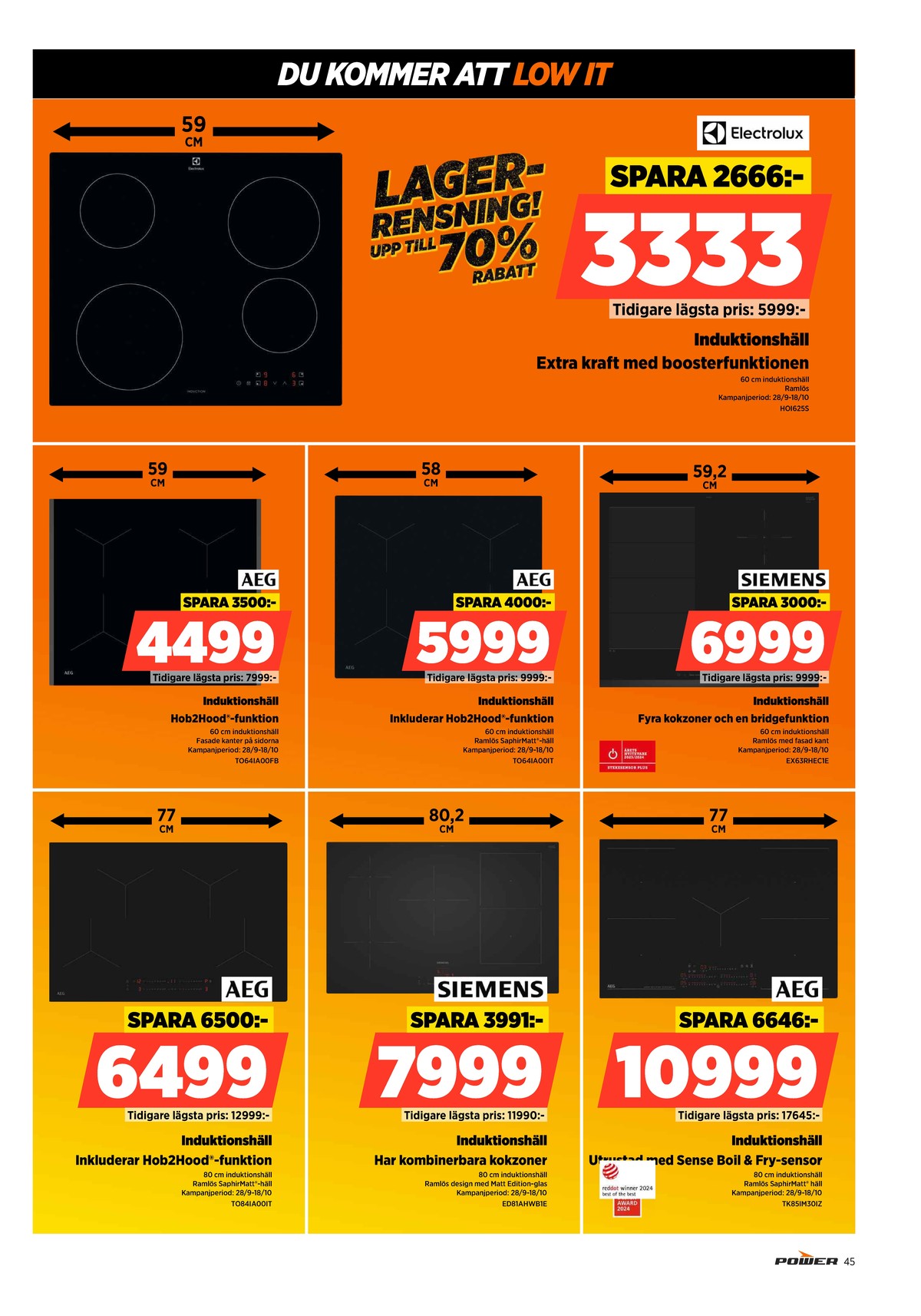 Se Power reklamblad för vecka 40 på Kampanjveckan.se. Se bra erbjudanden på många varor. Läs reklambladet här! Sida 45