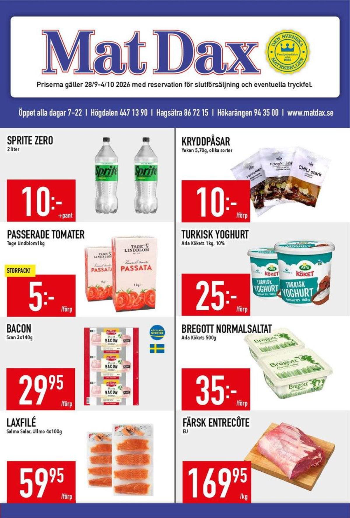 Se MatDax reklamblad för vecka 40 på Kampanjveckan.se. Se bra erbjudanden på många varor, t.ex. entrecôte okänd eller andra varor. Läs reklambladet här! Sida 1