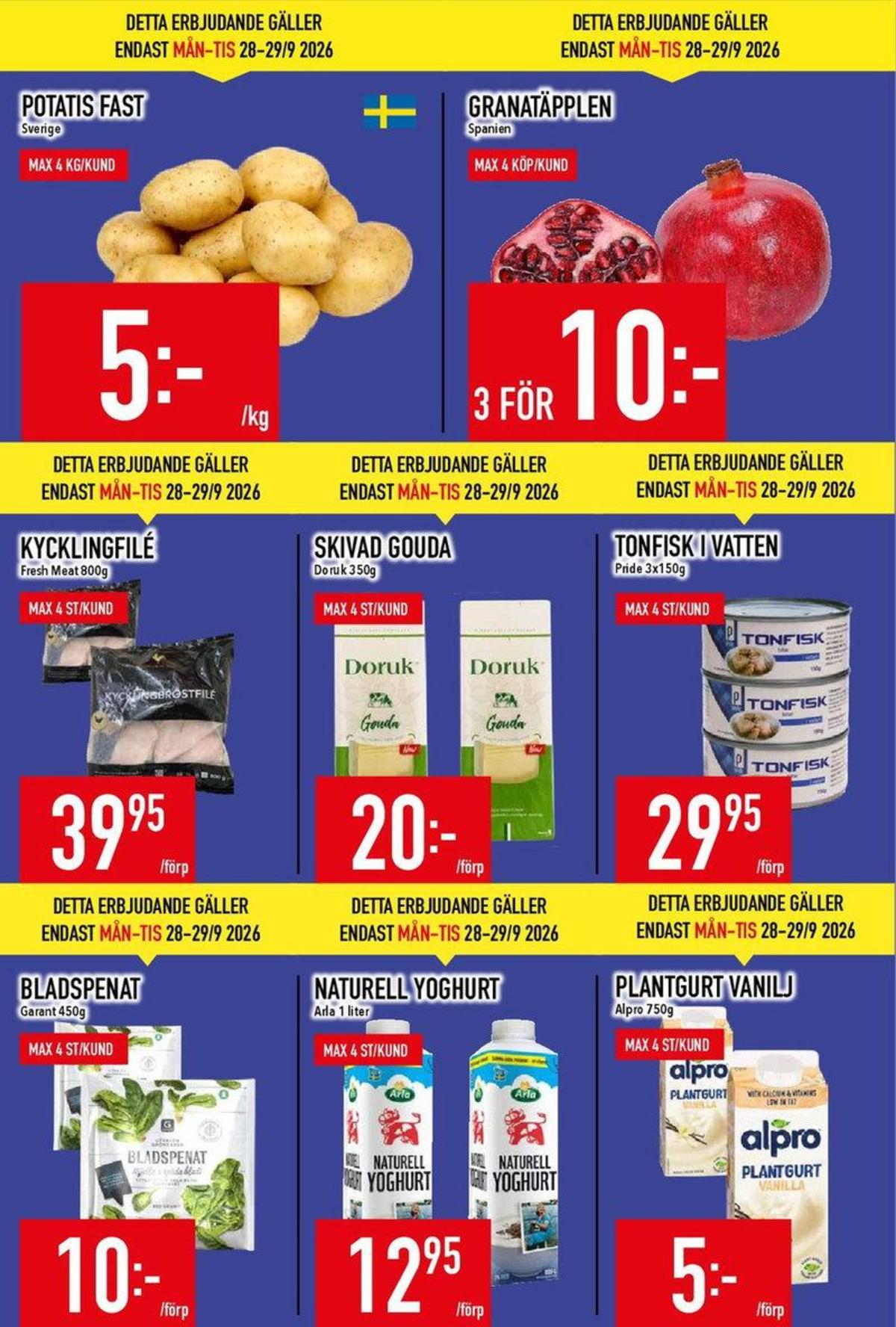 Se MatDax reklamblad för vecka 40 på Kampanjveckan.se. Se bra erbjudanden på många varor, t.ex. yoghurt arla eller andra varor. Läs reklambladet här! Sida 2