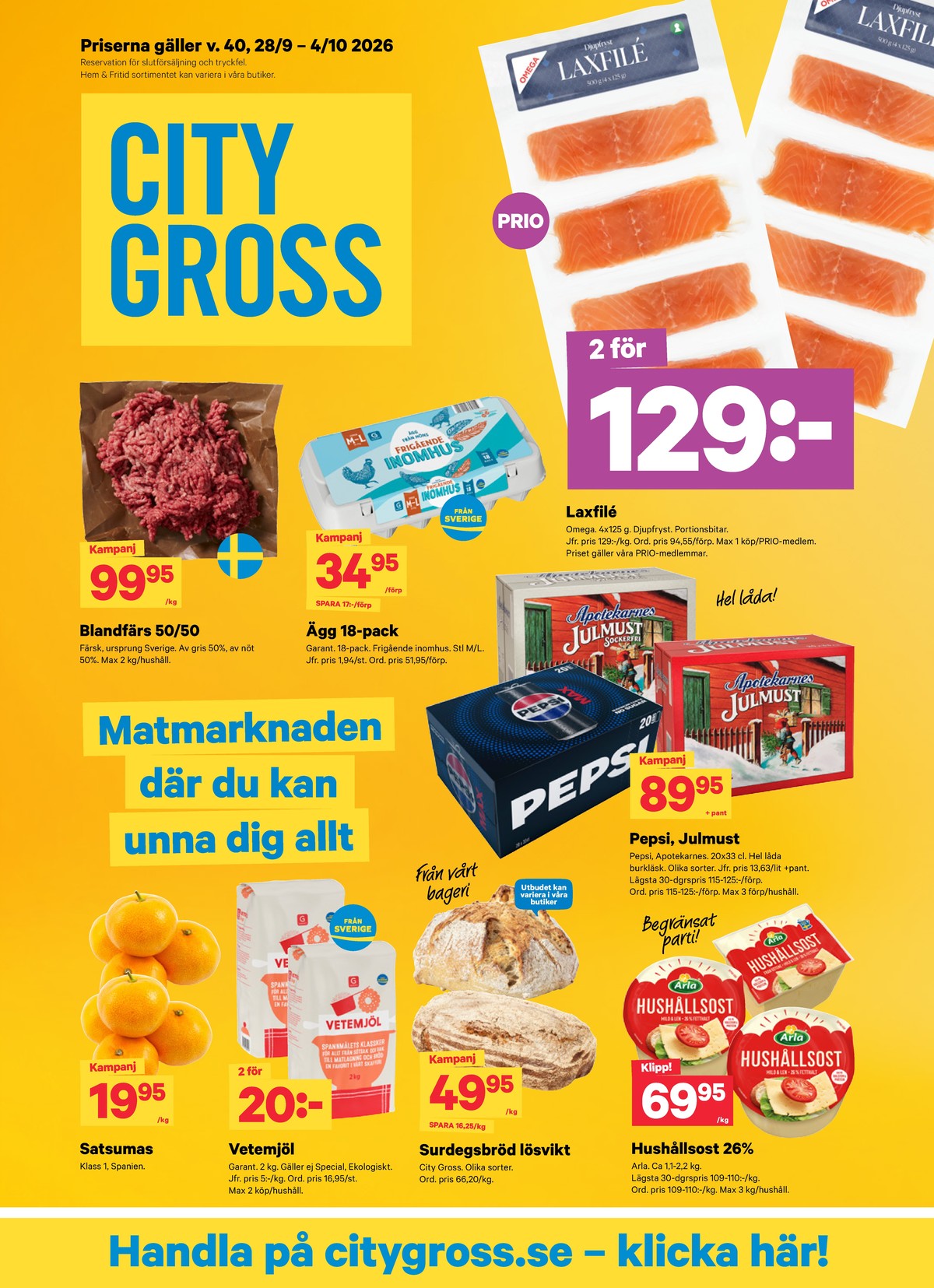 Se City Gross reklamblad för vecka 40 på Kampanjveckan.se. Se bra erbjudanden på många varor. Läs reklambladet här! Sida 1