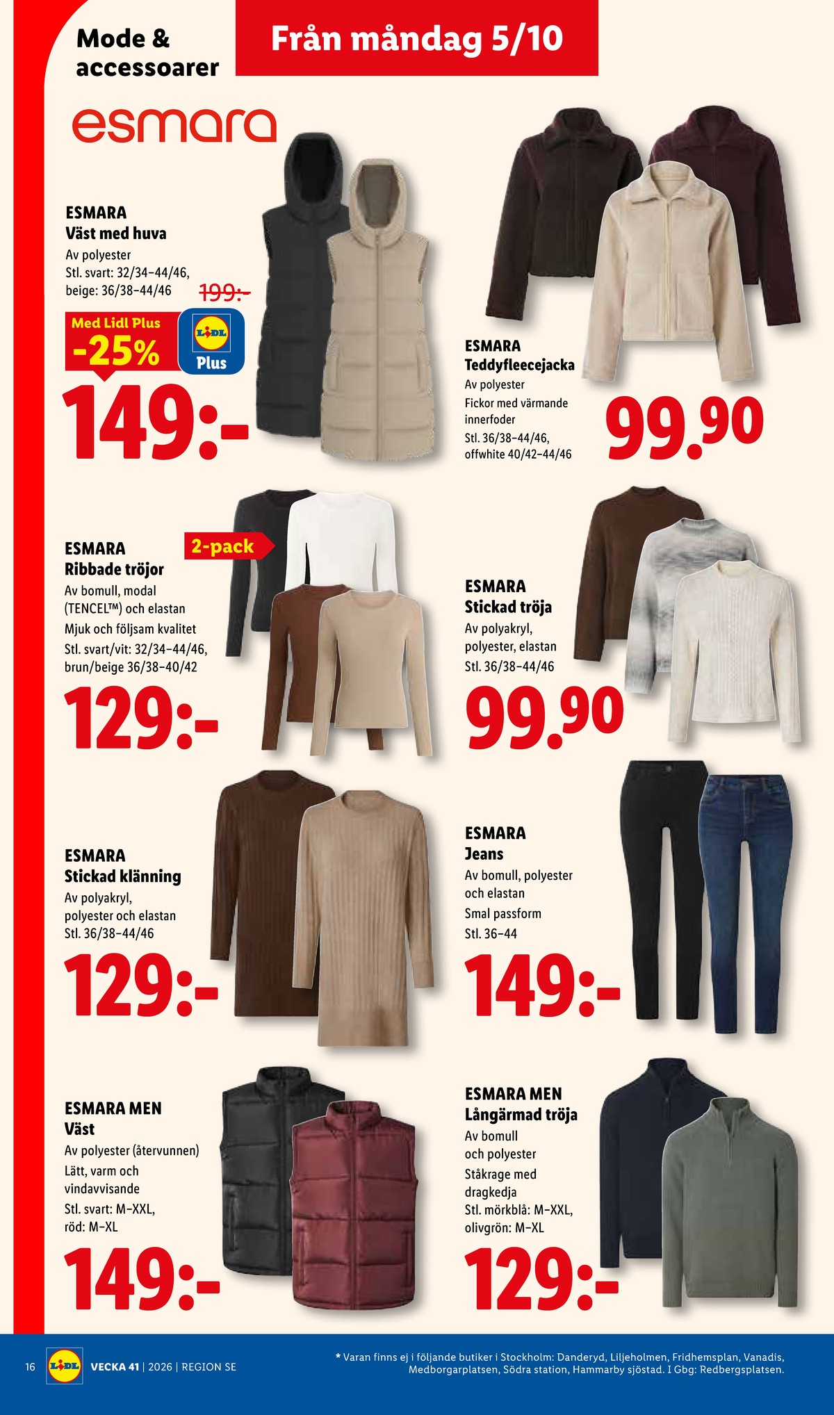 Se Lidl reklamblad för vecka 41 på Kampanjveckan.se. Se bra erbjudanden på många varor, t.ex. väst esmara eller tröjor esmara. Läs reklambladet här! Sida 21
