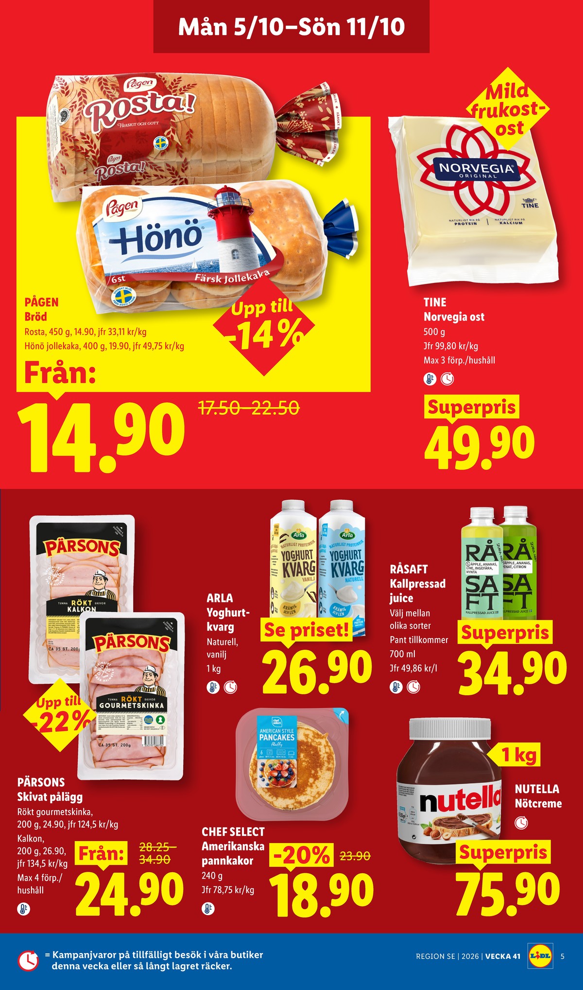 Se Lidl reklamblad för vecka 41 på Kampanjveckan.se. Se bra erbjudanden på många varor, t.ex. Äpple ananas lime mynta ingefära juice råsaft eller chokladpålägg nutella. Läs reklambladet här! Sida 6
