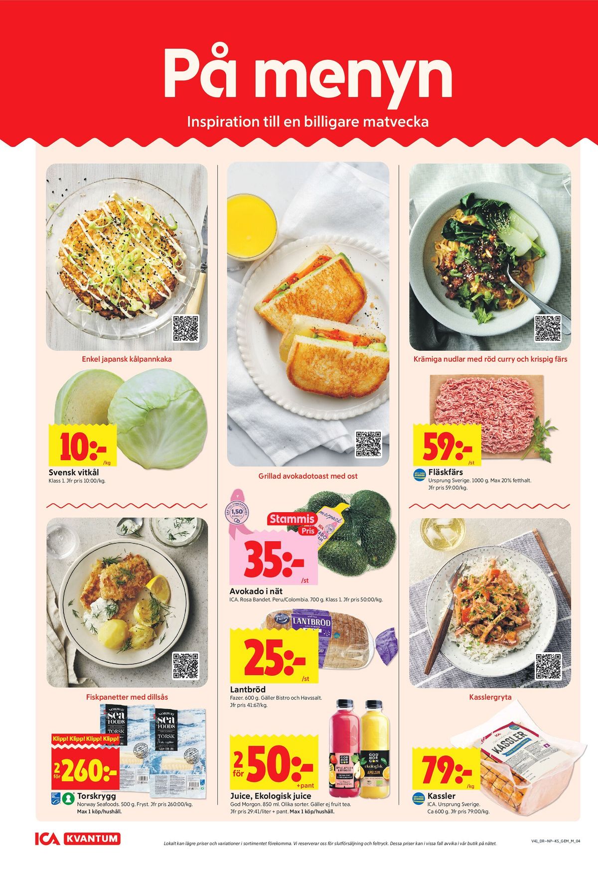 Se ICA Kvantum reklamblad för vecka 41 på Kampanjveckan.se. Se bra erbjudanden på många varor, t.ex. torskfilé norway sea foods eller fläskfärs max 20% ica. Läs reklambladet här! Sida 4
