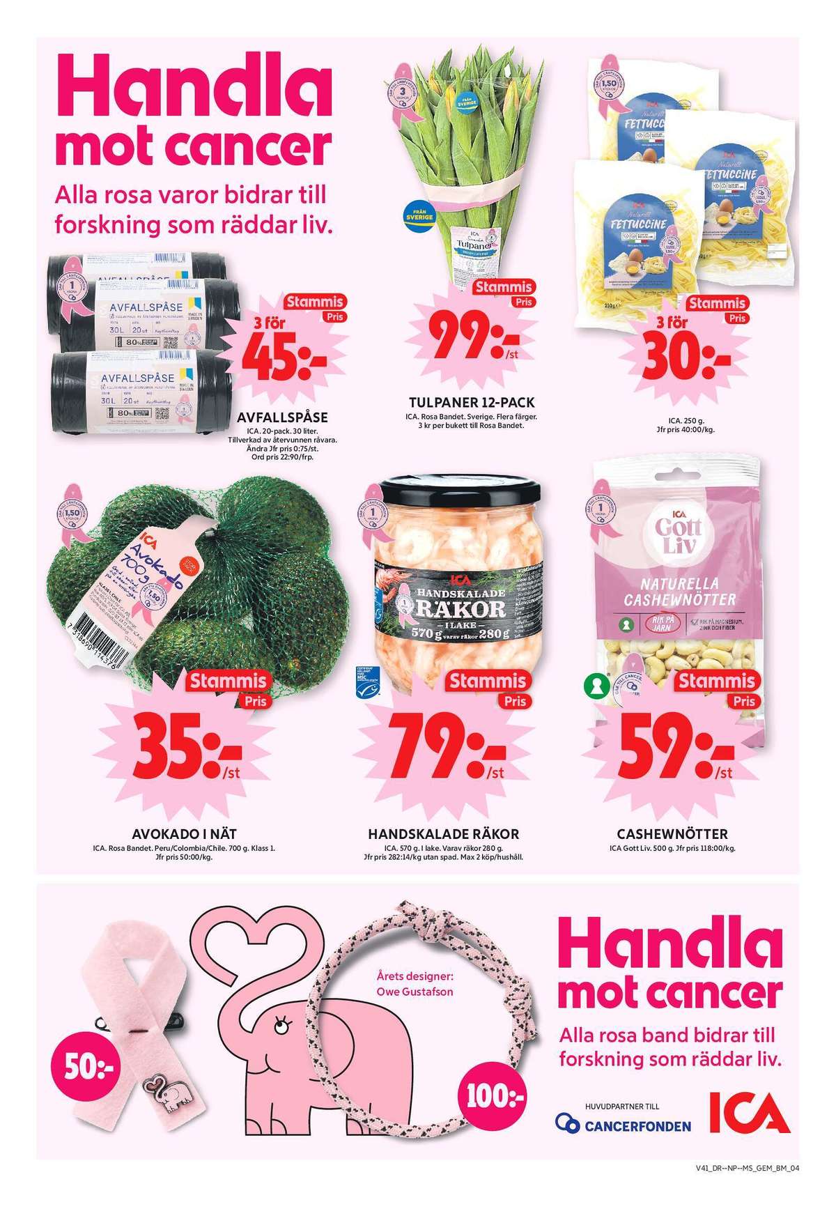 Se ICA Maxi reklamblad för vecka 41 på Kampanjveckan.se. Se bra erbjudanden på många varor, t.ex. cashewnötter ica gott liv eller avfallspåsar ica. Läs reklambladet här! Sida 4
