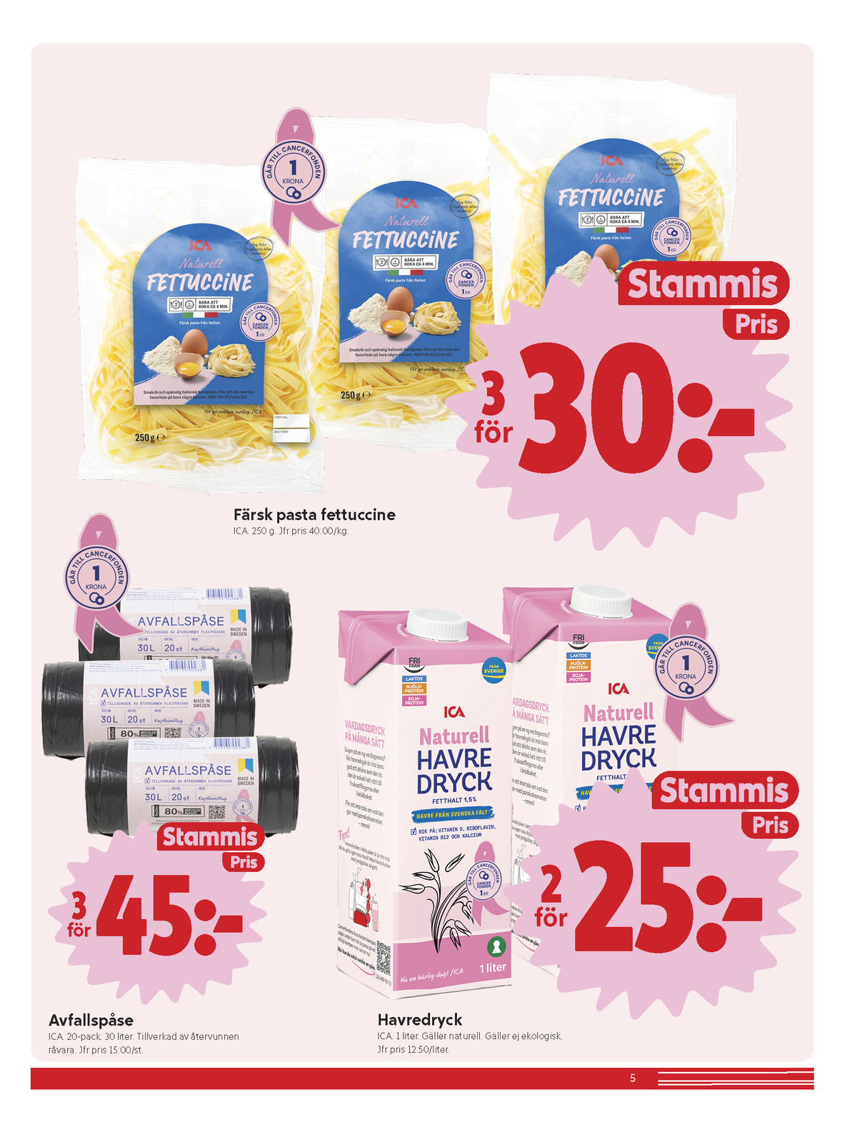 Se ICA Nära reklamblad för vecka 41 på Kampanjveckan.se. Se bra erbjudanden på många varor, t.ex. havredryck ica eller pasta ica. Läs reklambladet här! Sida 5
