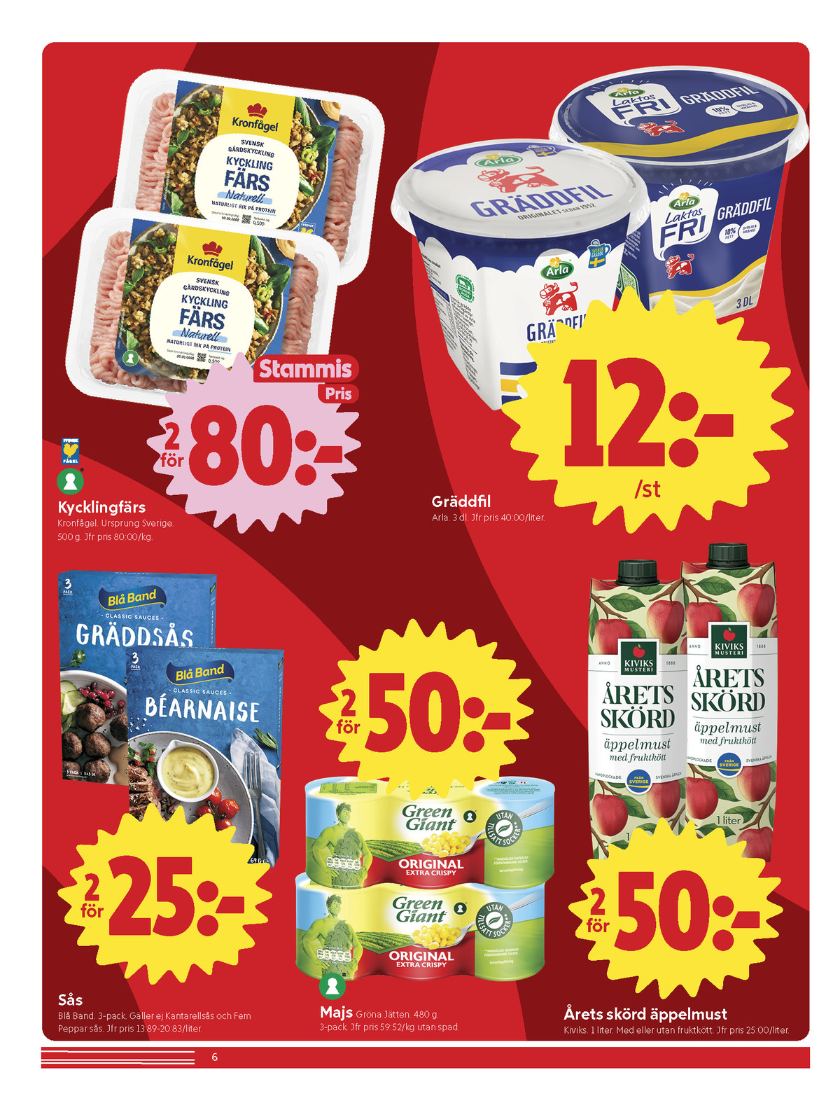 Se ICA Nära reklamblad för vecka 41 på Kampanjveckan.se. Se bra erbjudanden på många varor, t.ex. Äppelmust kivik eller kycklingfärs kronfågel. Läs reklambladet här! Sida 6
