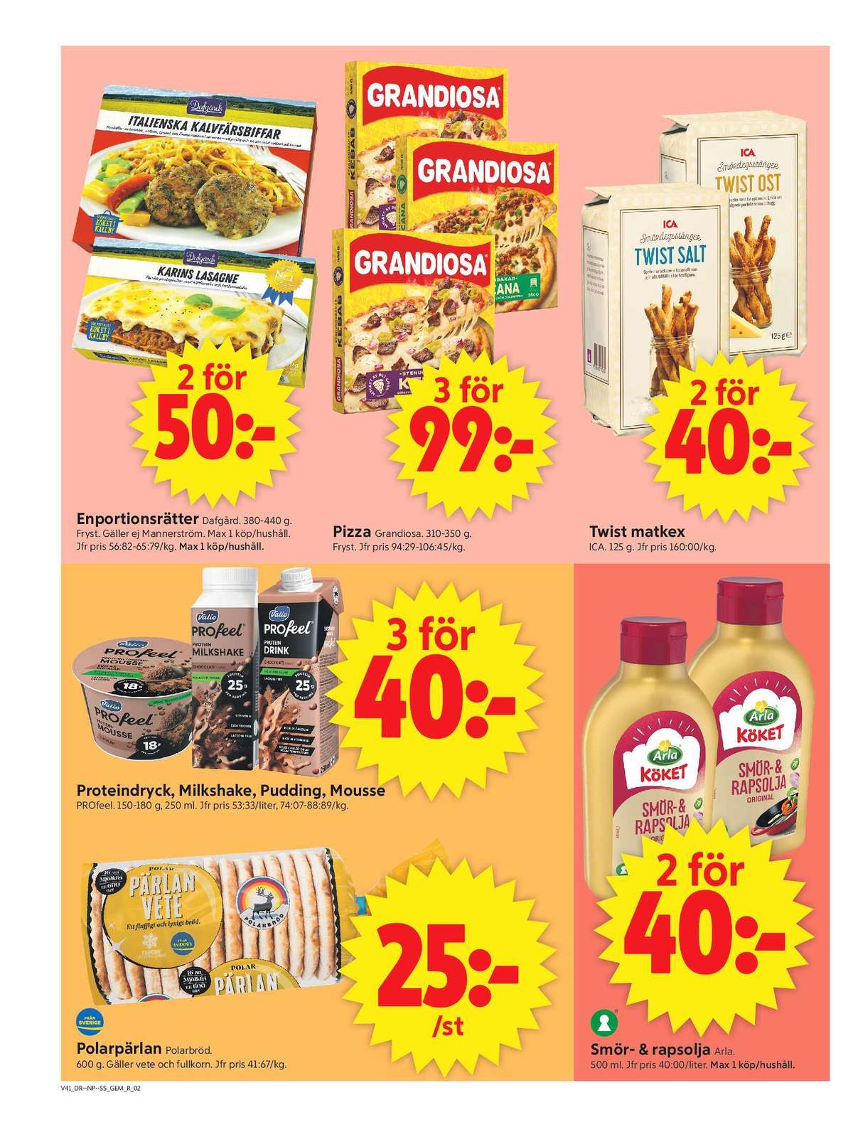 Se ICA Supermarket reklamblad för vecka 41 på Kampanjveckan.se. Se bra erbjudanden på många varor, t.ex. smör & rapsolja arla eller lasagne dafgårds. Läs reklambladet här! Sida 2
