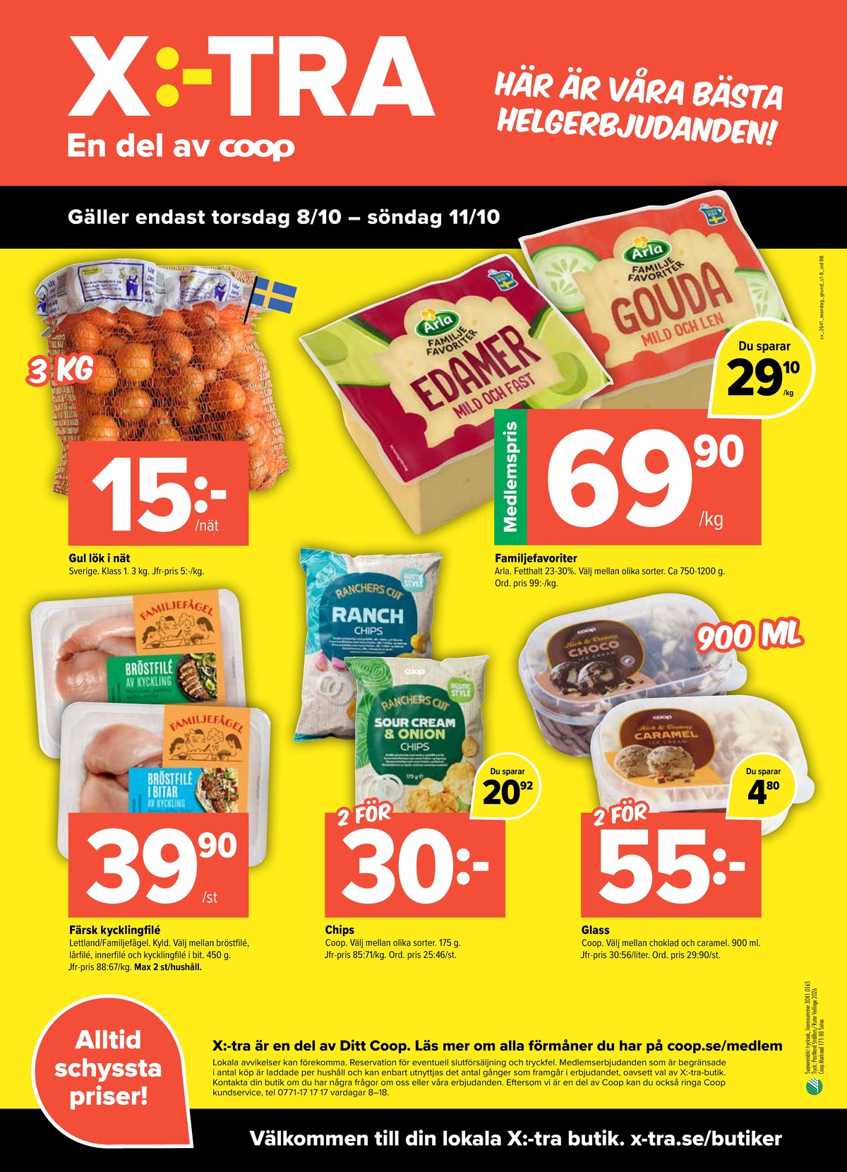 Se X:-tra reklamblad för vecka 41 på Kampanjveckan.se. Se bra erbjudanden på många varor, t.ex. glass coop eller lök okänd. Läs reklambladet här! Sida 8
