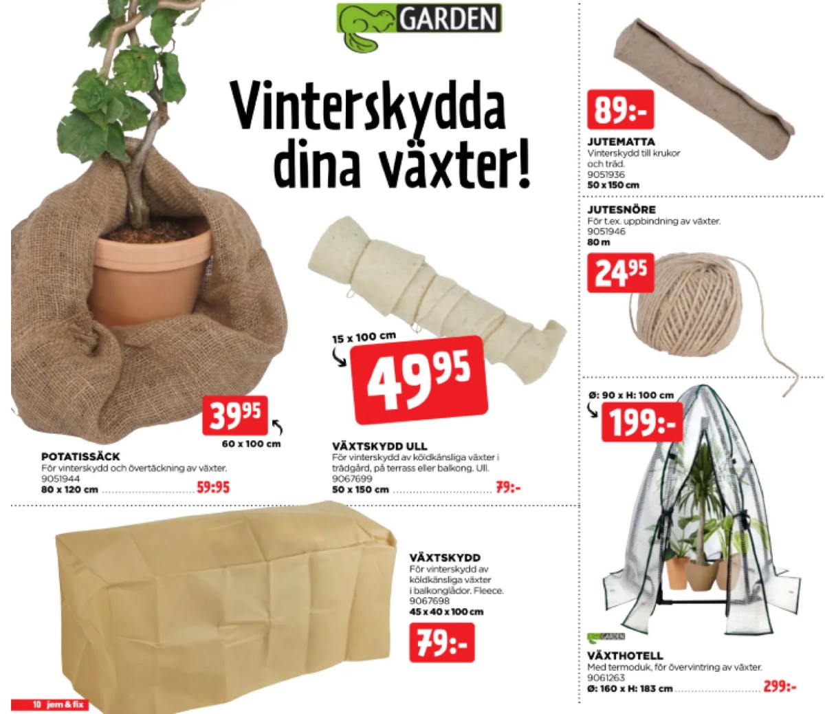 Se Jem & Fix reklamblad för vecka 41 på Kampanjveckan.se. Se bra erbjudanden på många varor. Läs reklambladet här! Sida 10