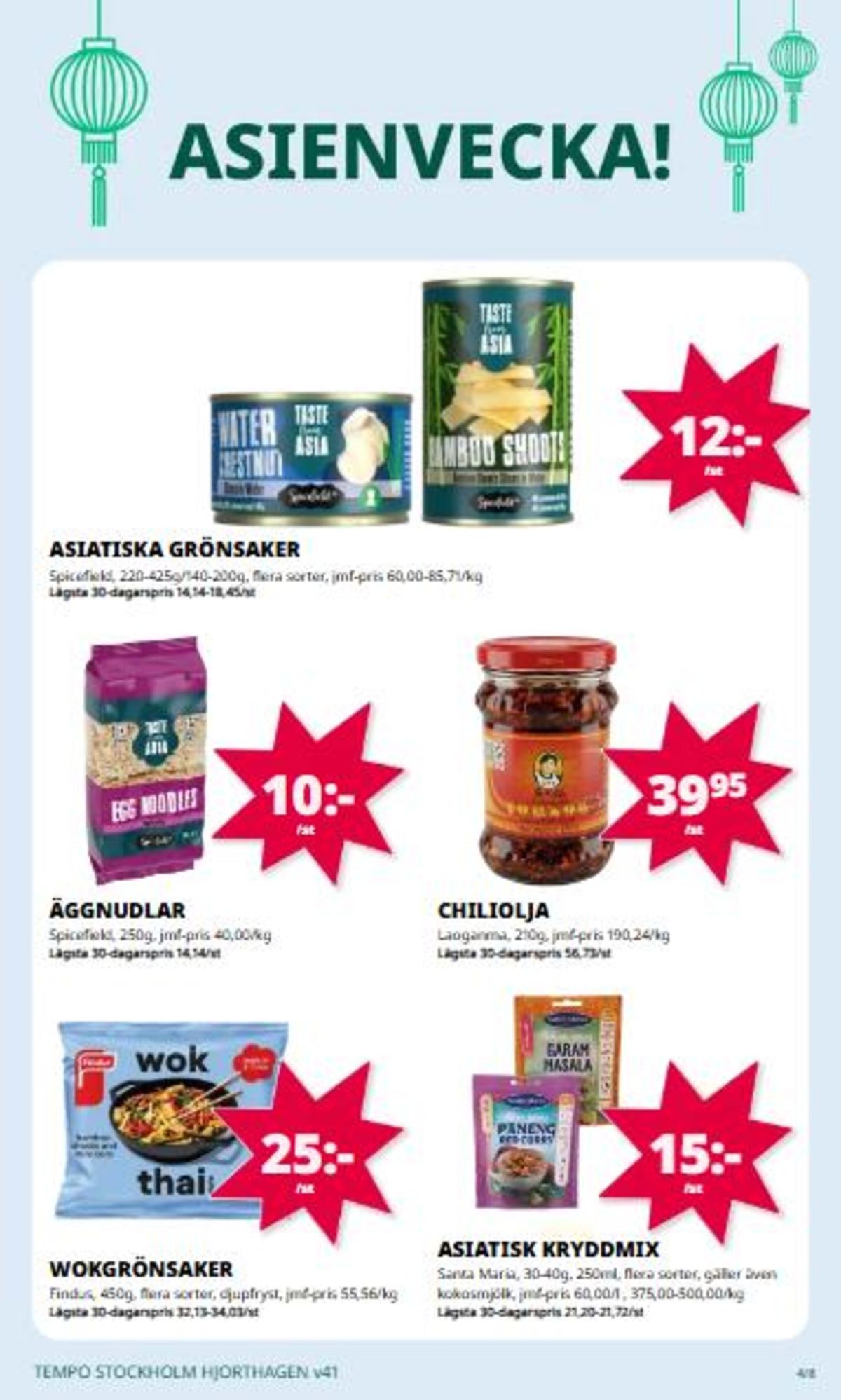 Se Tempo reklamblad för vecka 41 på Kampanjveckan.se. Se bra erbjudanden på många varor. Läs reklambladet här! Sida 4
