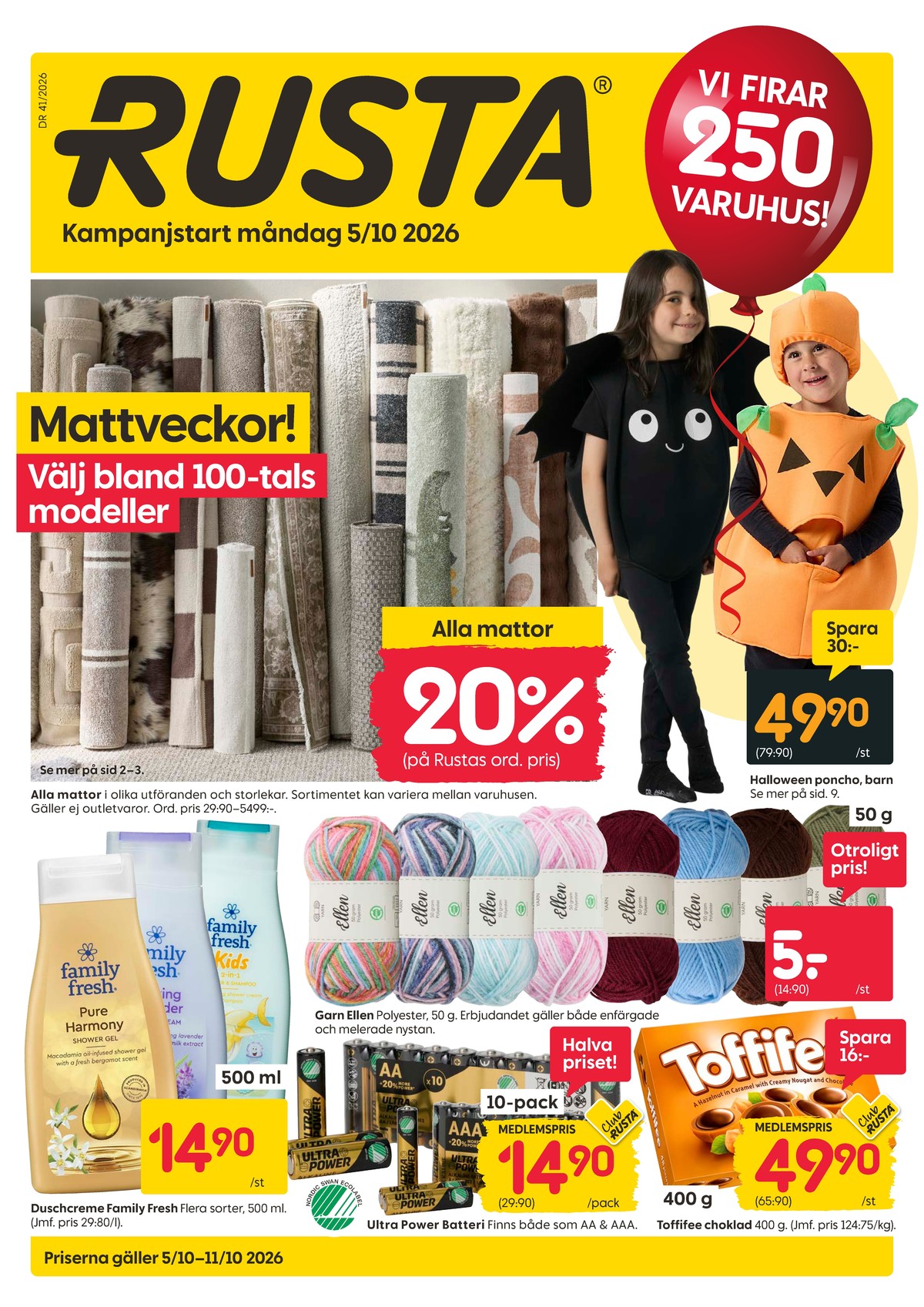Se Rusta reklamblad för vecka 41 på Kampanjveckan.se. Se bra erbjudanden på många varor, t.ex. halloweenutklädsel okänd eller garn ellen. Läs reklambladet här! Sida 1
