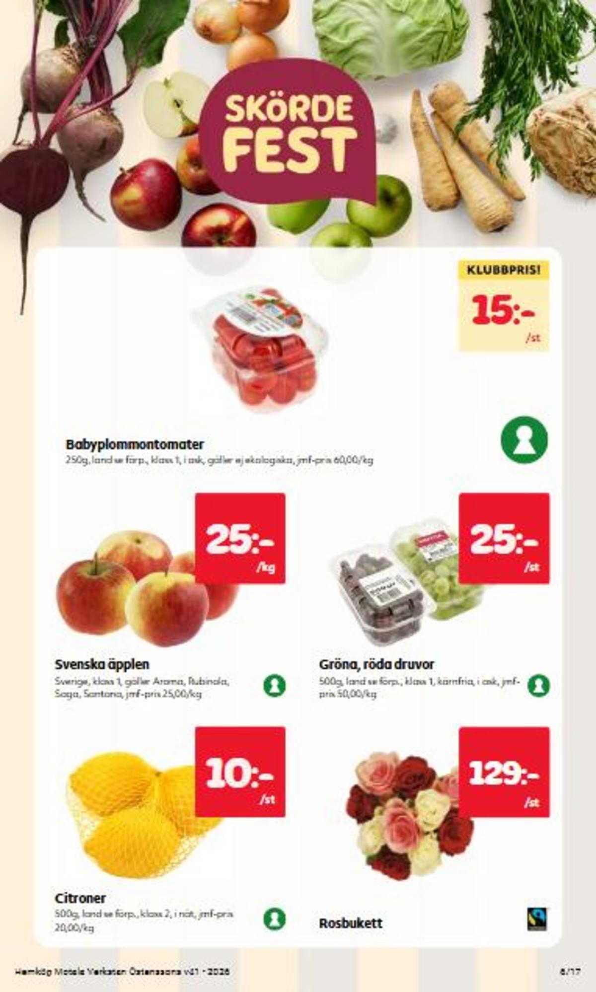 Se Östenssons reklamblad för vecka 41 på Kampanjveckan.se. Se bra erbjudanden på många varor, t.ex. Äpplen okänd eller blommor okänd. Läs reklambladet här! Sida 6
