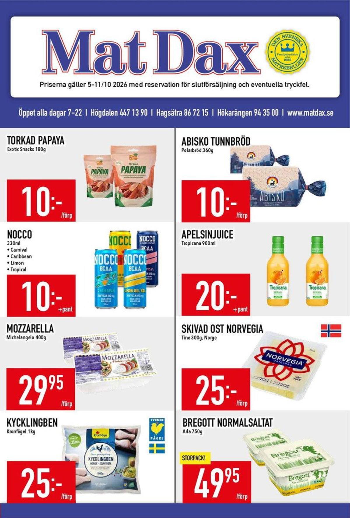 Se MatDax reklamblad för vecka 41 på Kampanjveckan.se. Se bra erbjudanden på många varor. Läs reklambladet här! Sida 1