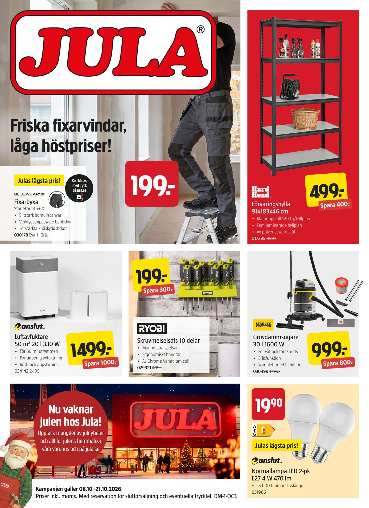 Se Jula reklamblad för vecka 41 på Kampanjveckan.se. Se bra erbjudanden på många varor. Läs reklambladet här! Sida 1